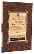 The Life of God in the Soul of Man, The: Real Religion (Christian Heritage Puritan Series) Paperback