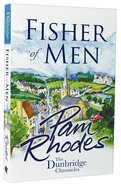 Fisher of Men (#1 in Dunbridge Chronicles Series) Paperback