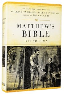 Matthews Bible 1537 Edition Matthews Bible 1537 Edition