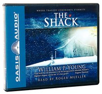 The Shack (Unabridged, 7 Cds) The Shack (Unabridged, 7 Cds)