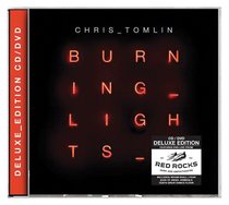Burning Lights Deluxe Tour Ed CD and DVD Burning Lights Deluxe Tour Ed CD and DVD