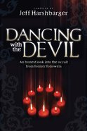 Dancing With the Devil Paperback