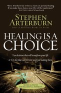 Healing is a Choice eBook