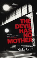 The Devil Has No Mother eBook