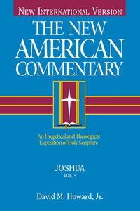 Joshua (#05 in New American Commentary Series) Joshua (#05 in New American Commentary Series)