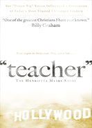 Teacher (The Henrietta Mears Story) Paperback