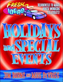 Holidays and Special Events (Fresh Ideas Series) Holidays and Special Events (Fresh Ideas Series)
