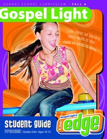Gllw Falla 2018 Grades 5&6 Student Guide (Gospel Light Living Word Series) Gllw Falla 2018 Grades 5&6 Student Guide (Gospel Light Living Word Series)