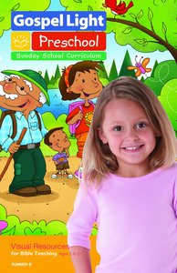 Gllw Summerb 2017/2018 Ages 2-5 Visual Resources For Bible Teaching (Gospel Light Living Word Series) Gllw Summerb 2017/2018 Ages 2-5 Visual Resources For Bible Teaching (Gospel Light Living Word Series)