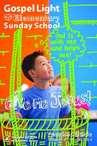 Gllw Summerb 2017 Grades 3&4 Teacher Guide (Gospel Light Living Word Series) Gllw Summerb 2017 Grades 3&4 Teacher Guide (Gospel Light Living Word Series)