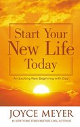 Start Your New Life Today Mass Market