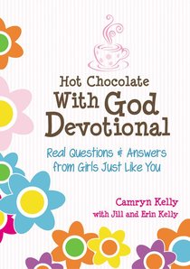 #01 (#01 in Hot Chocolate With God Devotional Series) #01 (#01 in Hot Chocolate With God Devotional Series)