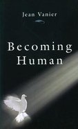 Becoming Human Paperback
