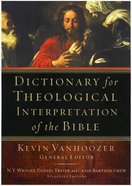 Dictionary For Theological Interpretation of the Bible Hardback