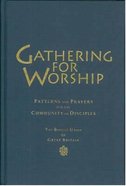 Gathering For Worship Hardback