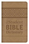 The Student Bible Dictionary Paperback