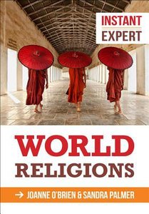 World Religions (Instant Expert Series) World Religions (Instant Expert Series)