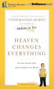 Heaven Changes Everything (Unabridged, 4 Cds) Heaven Changes Everything (Unabridged, 4 Cds)