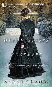 The Headmistress of Rosemere (Unabridged_8 CDS) (#02 in Whispers On The Moors Audio Series) The Headmistress of Rosemere (Unabridged_8 CDS) (#02 in Whispers On The Moors Audio Series)