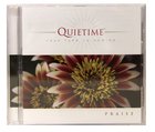 Praise (Quietime: Your Turn To Unwind Series) CD