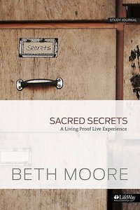 Sacred Secrets: A Living Proof Live Experience (Small Group Kit) Sacred Secrets: A Living Proof Live Experience (Small Group Kit)