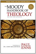 The Moody Handbook of Theology Hardback