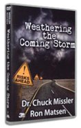 Weathering the Coming Storm DVD