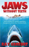 Jaws Without Teeth Paperback