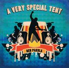 A Very Special Tent CD