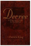 Decree: A Thing That Shall Be Established (3rd Edition) Paperback