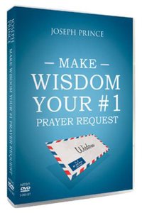 Make Wisdom Your #1 Prayer Request (3 Dvds) Make Wisdom Your #1 Prayer Request (3 Dvds)