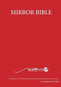 Mirror Bible, the Red Large Print Mirror Bible, the Red Large Print