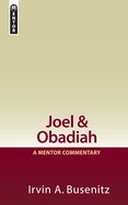 Joel and Obadiah (Mentor Commentary Series) Hardback