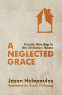 A Neglected Grace Paperback