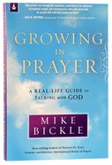 Growing in Prayer Paperback
