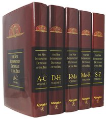 New Interpreters Dictionary of the Bible (5 Vols) (The New Interpreters Dictionary Of The Bible Series) New Interpreters Dictionary of the Bible (5 Vols) (The New Interpreters Dictionary Of The Bible Series)