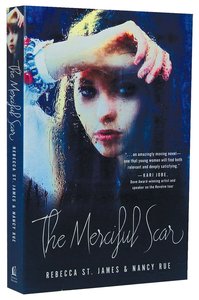 The Merciful Scar The Merciful Scar