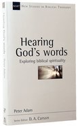 Hearing God's Words (New Studies In Biblical Theology Series) Paperback