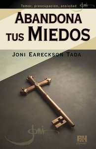 Abandona Tus Miedos (Breaking The Bonds Of Fear) Abandona Tus Miedos (Breaking The Bonds Of Fear)