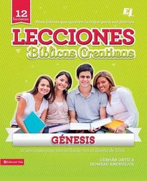 Lecciones Biblicas Creativas: Genesis (Creative Bible Lessons: Genesis) Lecciones Biblicas Creativas: Genesis (Creative Bible Lessons: Genesis)