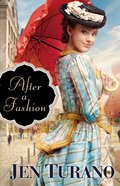 After a Fashion (#01 in A Class Of Their Own Series) Paperback