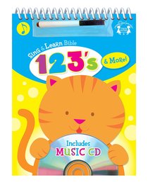 Sing and Learn: Bible 123s & More (Incl Music Cd) Sing and Learn: Bible 123s & More (Incl Music Cd)
