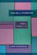 Psalms For Everyone (Volume 1) (Old Testament Guide For Everyone Series) Paperback