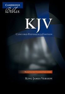 KJV Cambridge Concord Reference Edition Black Goatskin Leather (Black Letter Edition) (Red Letter Edition) KJV Cambridge Concord Reference Edition Black Goatskin Leather (Black Letter Edition) (Red Letter Edition)