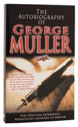 The Autobiography of George Muller Mass Market