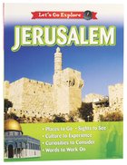 Let's Go Explore: Jerusalem Paperback