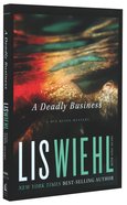 A Deadly Business (#02 in Mia Quinn Mystery Series) Paperback
