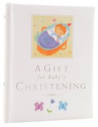 A Gift For Baby's Christening Hardback