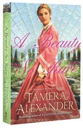 A Beauty So Rare (#02 in Belmont Mansion Series) Paperback