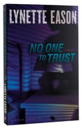 No One to Trust (#01 in Hidden Identity Series) Paperback